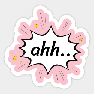 ahh Sticker